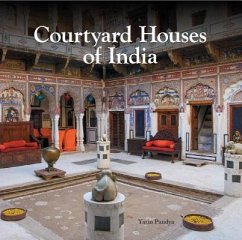 Courtyard Houses of India - Pandya, Yatin