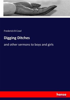 Digging Ditches - Cowl, Frederick B
