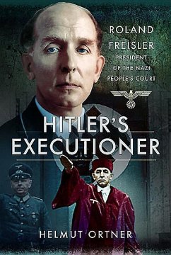 Hitler's Executioner - Ortner, Helmut