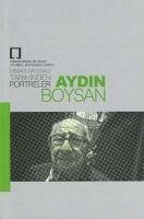 Oda Tarihinden Portreler Aydin Boysan - Kolektif