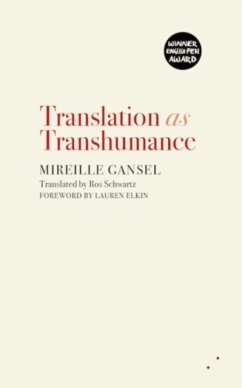 Translation as Transhumance - Gansel, Mireille
