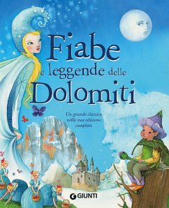 Fiabe e leggende delle Dolomiti - Ballario, Pina