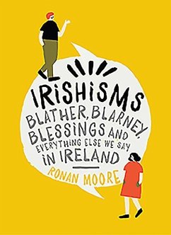 Irishisms - Moore, Ronan