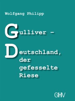 Cover Gulliver - Deutschland, der gefesselte Riese