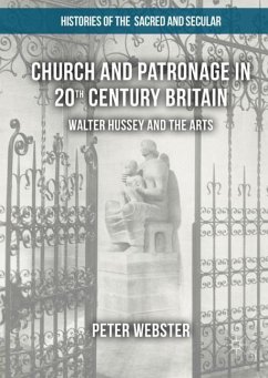 Church and Patronage in 20th Century Britain - Webster, Peter