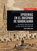 Epidemias en el obispado de Guadalajara (eBook, ePUB)