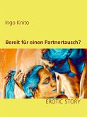 Bereit für einen Partnertausch? (eBook, ePUB)