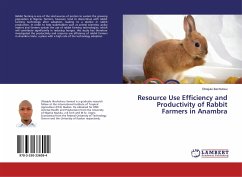 Resource Use Efficiency and Productivity of Rabbit Farmers in Anambra - Ikechukwu, Obiajulu