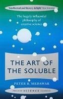 The Art of the Soluble - Medawar, Peter