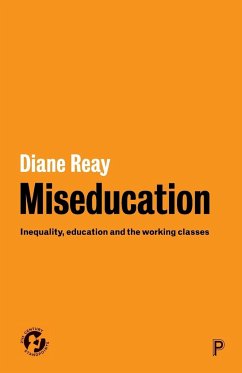 Miseducation - Reay, Diane