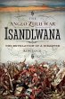 The Anglo Zulu War - Isandlwana - Bild 1