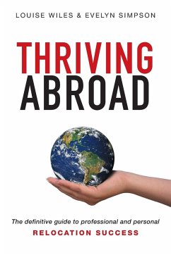Thriving Abroad - Wiles, Louise; Simpson, Evelyn