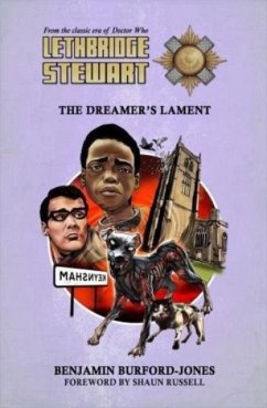 Lethbridge-Stewart: The Dreamer's Lament - Burford-Jones, Benjamin