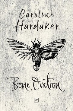 Bone Ovation - Hardaker, Caroline