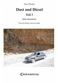 Dust and Diesel Teil 3 Dust and Diesel Teil 3