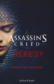 Heresy. Assassin's Creed Heresy. Assassin's Creed