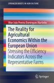 The Reality For Agricultural Economics Within the European Union