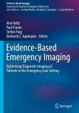 Evidence-Based Emergency Imaging