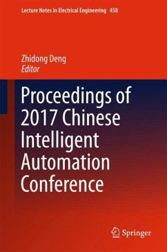 Proceedings of 2017 Chinese Intelligent Automation Conference