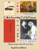 Called According to His Purpose: Missionary Letters From China (eBook, ePUB)