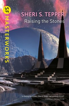 Raising The Stones - Tepper, Sheri S.