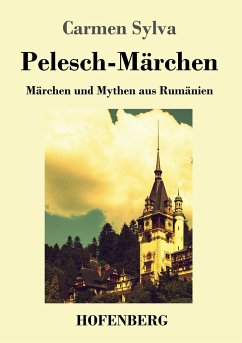 Pelesch-Märchen - Sylva, Carmen