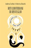 Riti quotidiani di Risveglio. Seminare luce ogni giorno Riti quotidiani di Risveglio. Seminare luce ogni giorno