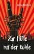 Zur Hölle mit der Kohle - Bild 1
