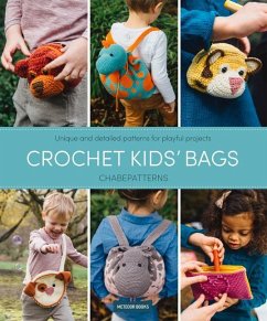 Crochet Kids' Bags: Unique and Detailed Patterns for Playful Projects - Chabepatterns