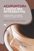 Acupuntura e medicina integrativa (eBook, ePUB)