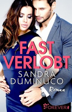 Fast verlobt (eBook, ePUB) - Duminuco, Sandra