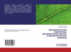 Biohimicheskie parametry dezadaptacii detej w promyshlennom regione