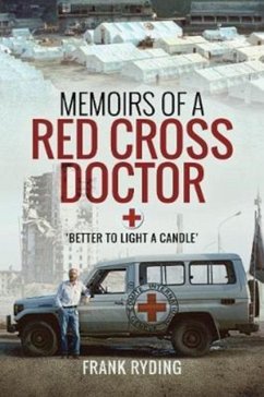 Memoirs of a Red Cross Doctor - Ryding, Frank