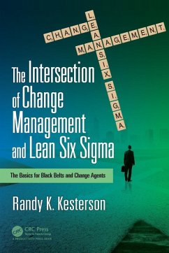Cover The Intersection of Change Management and Lean Six Sigma