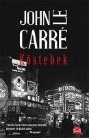 Köstebek - Le Carre, John