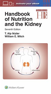 Handbook of Nutrition and the Kidney - Mitch, William E, MD; Ikizler, T. Alp