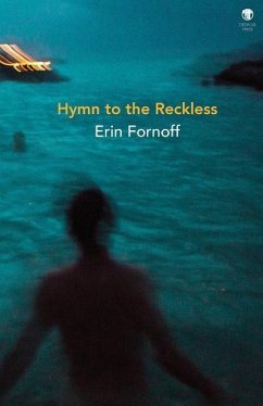 Hymn to the Reckless - Fornoff, Erin