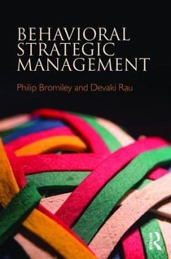 Behavioral Strategic Management - Bromiley, Philip; Rau, Devaki