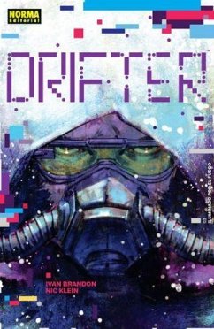 Drifter 3, Iluminado por el fuego - Brandon, Ivan; Klein, Nic