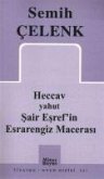 Heccav Yahut Sair Esrefin Esrarengiz Macerasi