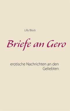 Briefe an Gero - Block, Lilly