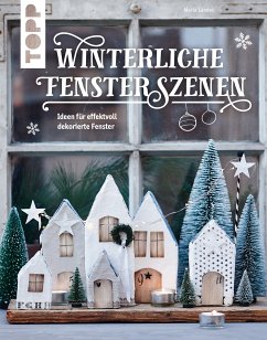 Winterliche Fensterszenen (eBook, PDF) - Landes, Maria