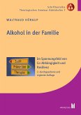 Alkohol in der Familie (eBook, PDF)