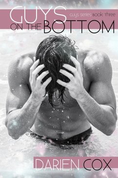 Guys on the Bottom - Guys Book Three (eBook, ePUB) - Cox, Darien