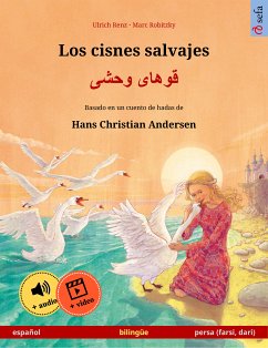 Los cisnes salvajes – قوهای وحشی (español – persa (farsi, dari)) (eBook, ePUB) - Renz, Ulrich