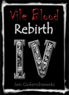 Cover Vile Blood 4: Rebirth (eBook, ePUB)