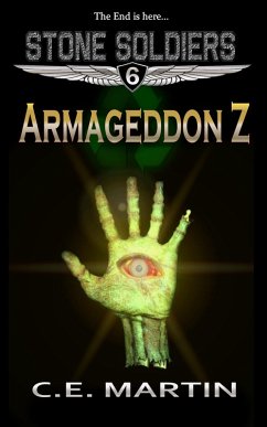 Cover Armageddon Z (Stone Soldiers #6) (eBook, ePUB)