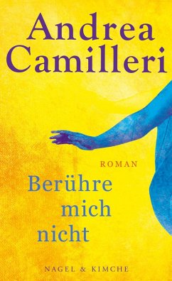 Berühre mich nicht (eBook, ePUB) - Camilleri, Andrea