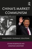 China's Market Communism