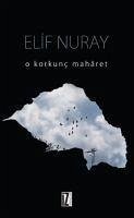 O Korkunc Maharet - Nuray, Elif